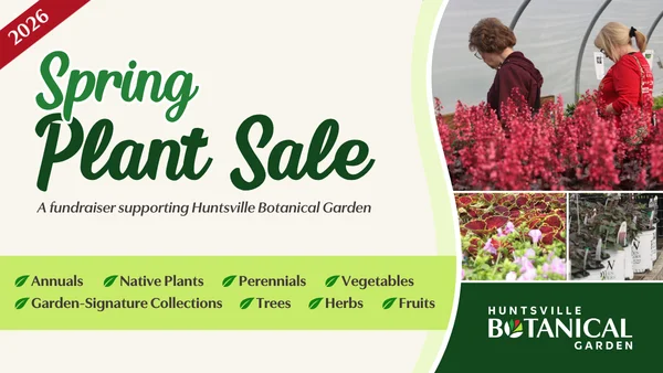 Spring Plant Sale @ Huntsville Botanical Garden