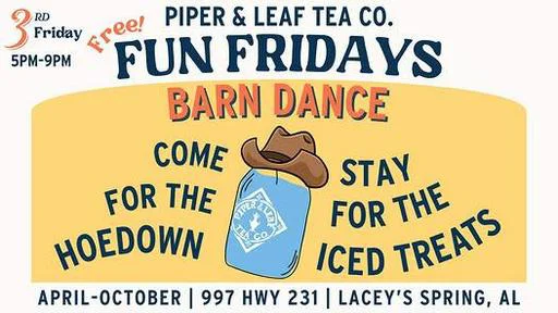 Barn Dance #2 / 3rd Fun Friday @ Piper & Leaf
