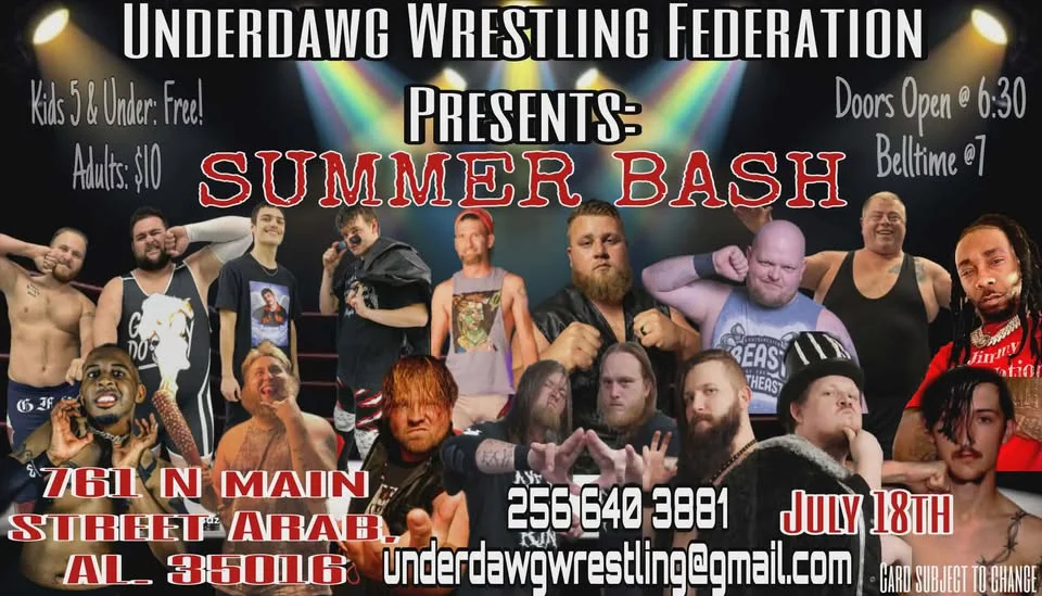 Underdawg Wrestling Federation presents: Summer Bash