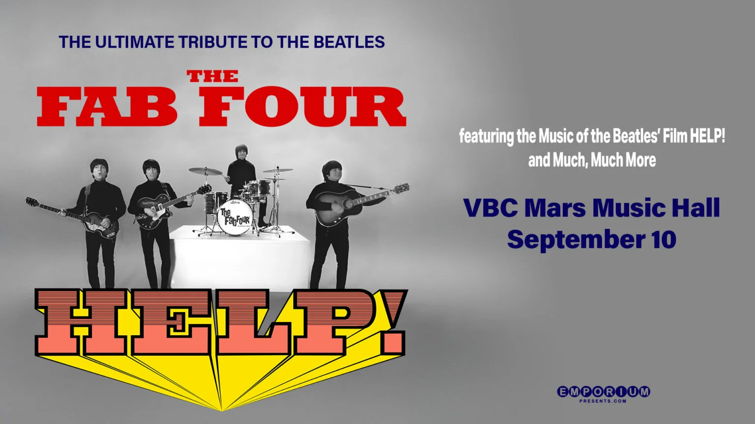The Fab Four: Tribute to the Beatles’ “Help!” and the Hits